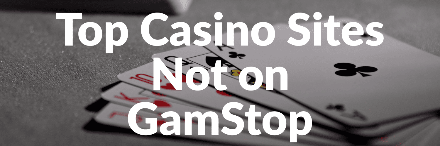 Explore Not on Gamstop Casinos The Ultimate Guide for Players Explore Not on Gamstop Casinos The Ultimate Guide for Players